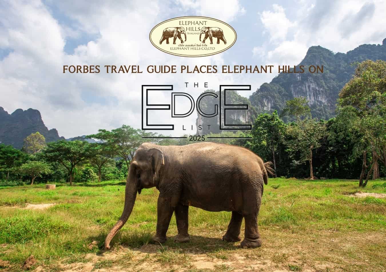Elephant Hills Recognized by Forbes Travel Guide's 2025 "The Edge List" 1 Forbes Travel Guide's 2025 "The Edge List"